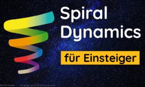 Spiral Dynamics Online-Kurs - Weiterbildung - Training Beratung - Webinar - Workshop