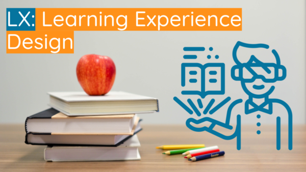 [LXD] Learning Experience Design: Lernen Als Kunstwerk - Karl Hosang